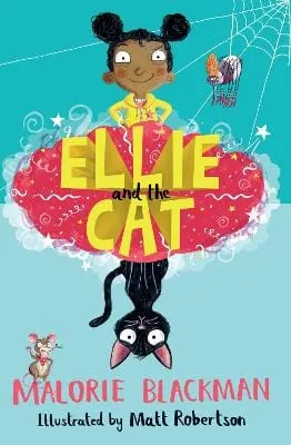 , Matt Robertson Malorie Blackman: Ellie and the Cat [2023] paperback