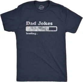 Mens Dad Jokes Loading T Shirt Funny Fathers Day Papa Novelty Graphic Tee