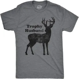Mens Trophy Husband T Shirt Funny Hunting Buck Deer Fathers Day Tee